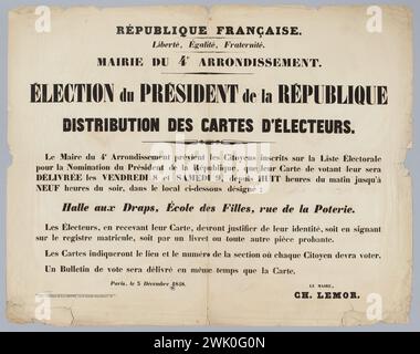 Imprimerie Paul Dupont, Repubblica francese./ libertà, uguaglianza, Fraternità./ Municipio del 4° arrondissement./ elezione del Presidente della Repubblica/ distribuzione delle carte elettorali. [Titolo registrato (lettera)], 1848. Tipografia. Museo Carnavalet, storia di Parigi. Foto Stock