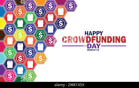 Buon Crowdfunding Day. Concetto di vacanza. Modello per sfondo, banner, scheda, poster con iscrizione di testo. Illustrazione Vettoriale