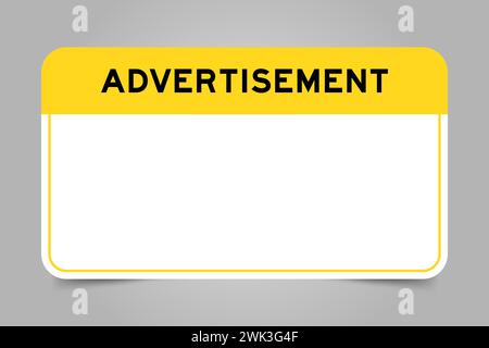 Banner per etichette con intestazione gialla con pubblicità testuale e spazio di testo bianco, su sfondo grigio Illustrazione Vettoriale