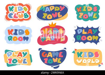 Segnali zona bambini. Emblemi colorati per bambini, etichette per sala giochi, decorazioni giocose per bambini, simpatico design per bambini, divertenti striscioni di font per il parco divertimenti Illustrazione Vettoriale