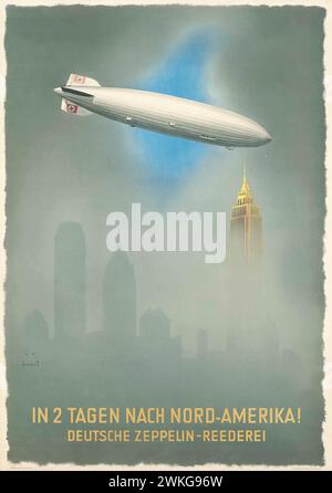 Poster di viaggio vintage per Deutsche Zeppelin. 'In Nord America in 2 giorni! German Zeppelin - Shipping Company", mostra uno Zeppelin Over New York, USA di Jupp Wiertz, 1936 Foto Stock