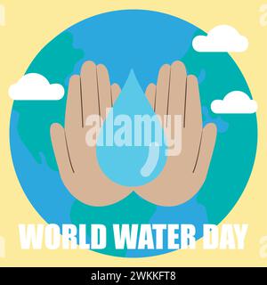 Un paio di mani isolate che reggono una goccia d'acqua World Water Day Vector Illustrazione Vettoriale