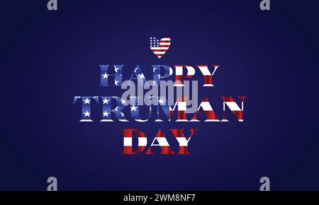 Happy Truman Day elegante testo con sfondo bandiera usa Illustrazione Vettoriale