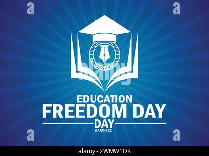 Education Freedom Day. Concetto di vacanza. Modello per sfondo, banner, scheda, poster con iscrizione di testo Illustrazione Vettoriale