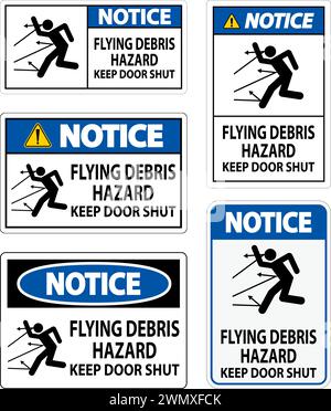 Cartello segnaletico, pericolo di detriti volanti, tenere chiuso lo sportello Illustrazione Vettoriale