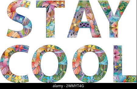 Design artistico dipinto a mano. Le parole delle illustrazioni disegnate a mano RIMANGONO FRESCHE per la t-shirt e altre decorazioni Illustrazione Vettoriale