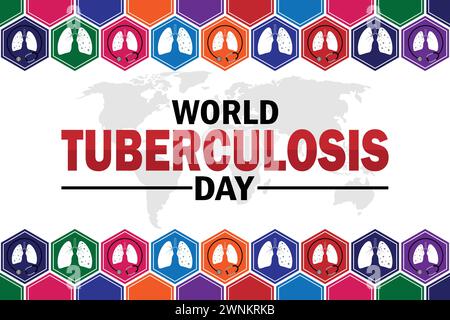 Carta da parati World Tuberculosis Day con tipografia. Giornata mondiale della tubercolosi, antefatti Illustrazione Vettoriale