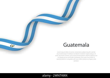 Nastro ondulato con bandiera del Guatemala. Modello per la progettazione del poster del giorno indipendenza Illustrazione Vettoriale