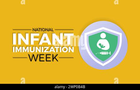 National Infant Immunization Week (settimana nazionale di immunizzazione infantile), osservata ogni anno dal 24 aprile al 1° maggio, banner vettoriale, volantino, poster e design di modelli di social media. Illustrazione Vettoriale