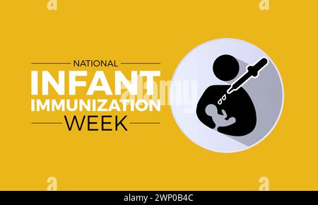 National Infant Immunization Week (settimana nazionale di immunizzazione infantile), osservata ogni anno dal 24 aprile al 1° maggio, banner vettoriale, volantino, poster e design di modelli di social media. Illustrazione Vettoriale