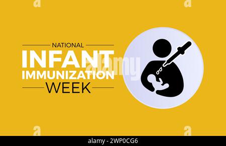 National Infant Immunization Week (settimana nazionale di immunizzazione infantile), osservata ogni anno dal 24 aprile al 1° maggio, banner vettoriale, volantino, poster e design di modelli di social media. Illustrazione Vettoriale