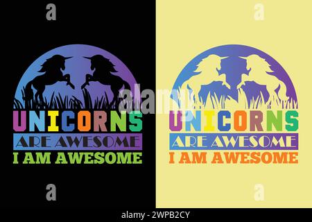 Gli unicorni sono fantastici i Am Awesome, Animal Lover Shirt, My Spirit Animal, Unicorn T-Shirt, Kids T-Shirt, camicia di compleanno ragazza, camicia arcobaleno Illustrazione Vettoriale