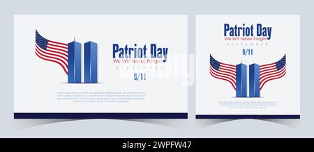 Set di ricordi 9 settembre 11. Patriot Day 11 settembre non dimenticare mai USA 9/11. Twin Towers sulla bandiera americana. World Trade Center Nine-Eleven Design Illustrazione Vettoriale