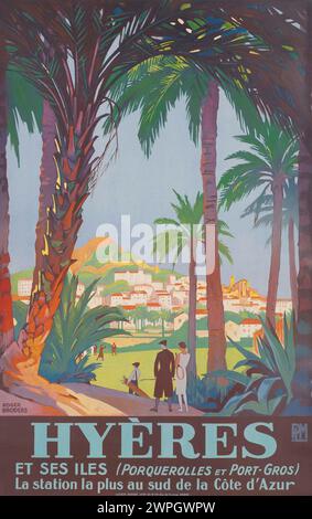 Poster di viaggio francese vintage di Roger Broders. Hyeres et ses iles. 1930 Foto Stock