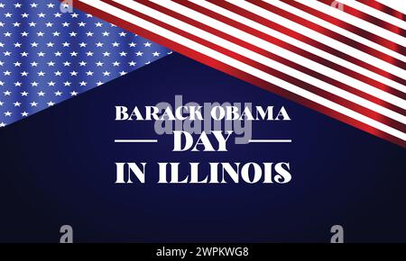 Barack Obama Day in Illinois testo con il design dell'illustrazione della bandiera degli stati uniti Illustrazione Vettoriale