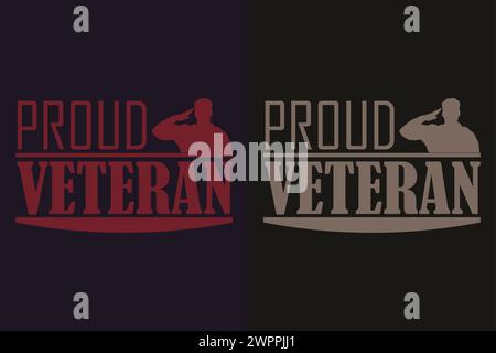 Regalo per il giorno dei veterani, camicia per veterani, camicia militare, 4 luglio, magliette con bandiera dei veterani dell'esercito, Veteran USA Military, Veteran Dad Grandpa, Memorial Illustrazione Vettoriale