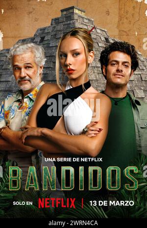 Bandidos poster Juan Pablo Medina, Ester Exposito e Alfonso Dosal Foto Stock