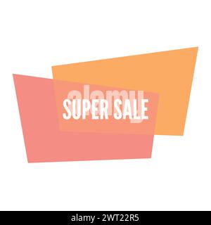 Adesivo Super sale con forme geometriche astratte e colorate. Illustrazione vettoriale Illustrazione Vettoriale