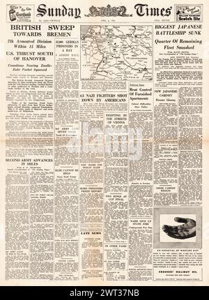 1945 Sunday Times in prima pagina riportava che gli Alleati avanzavano a Brema, affondando la corazzata giapponese Yamato, la battaglia per Vienna e le battaglie aeree sulla Germania Foto Stock