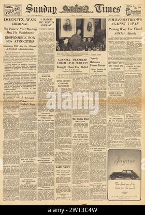 1945 la prima pagina del Sunday Times riporta che Doenitz ha dichiarato un criminale di guerra, gli Alleati continuano gli attacchi in Estremo Oriente e Heinrich Himmler catturato Foto Stock
