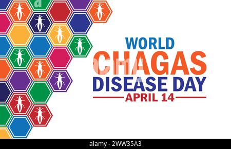 Sfondo World Chagas Disease Day con tipografia. Giornata mondiale della malattia di Chagas, contesto Illustrazione Vettoriale