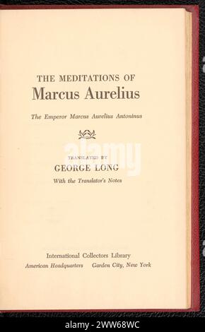 Le Meditazioni dell'imperatore romano e filosofo stoico Marco Aurelio tradotte da George Long Foto Stock