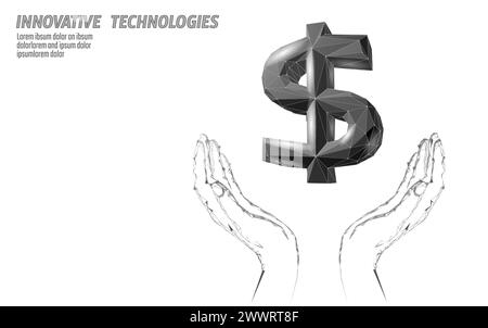 Concetto di risparmio economico. Firma del dollaro in mano finanzia affari di investimento. Illustrazione del vettore poly poligonale basso astratta della crescita della ricchezza dei guadagni Illustrazione Vettoriale