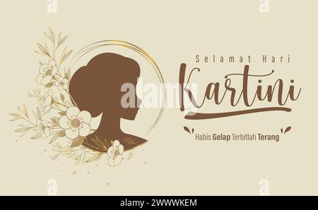 Selamat Hari Kartini significa "Happy Kartini Day". Kartini è un eroe femminile indonesiano. Habis gelap terbitlah terang significa After Darkness comes Light. Vettore Illustrazione Vettoriale