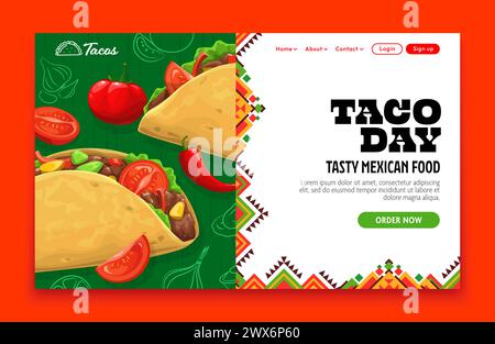 Taco Day, cucina messicana, landing page con consegna a domicilio. Banner web Vector che offre autentica cucina messicana. Goditi la consegna a portata di mano dei tacos preferiti, ricchi di sapori tradizionali e ingredienti freschi Illustrazione Vettoriale