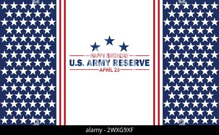 Buon compleanno US Army Reserve. Adatto per biglietti d'auguri, poster e striscioni. Illustrazione Vettoriale