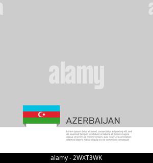 Sfondo della bandiera dell'Azerbaigian. Banner patriottico azero statale, copertina. Modello di documento con bandiera dell'azerbaigian su sfondo bianco. Poster nazionale Illustrazione Vettoriale