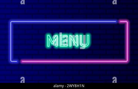 Menu dei segni al neon nel riquadro a bolla vocale sul vettore di sfondo della parete di mattoni. Banner luminoso sullo sfondo della parete. Pulsante menu per fast food o ristorante Illustrazione Vettoriale