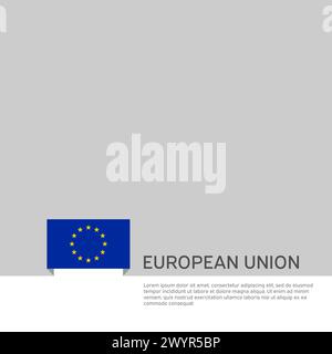 Sfondo della bandiera dell'unione europea. Bandiera patriottica dell'UE statale, copertina. Modello di documento, bandiera ue su sfondo bianco. Poster nazionale. Opuscolo aziendale Illustrazione Vettoriale