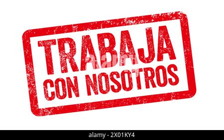 Timbro rosso con megafono - lavora con noi in spagnolo Foto Stock