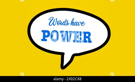 Le parole hanno il testo Power in Speech Bubble Foto Stock