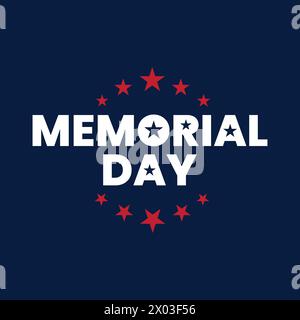 Poster del Memorial Day con tipografia creativa e stelle su sfondo blu. Memorial Day Remember and Honor banner. Celebrazione del giorno commemorativo degli Stati Uniti. Illustrazione Vettoriale