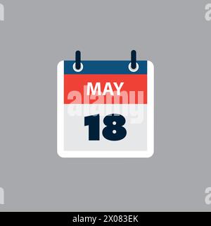 Pagina calendario semplice per il giorno del 18 maggio - banner, progettazione grafica isolata su sfondo grigio - elemento di progettazione per Web, opuscoli, poster, utile per De Illustrazione Vettoriale