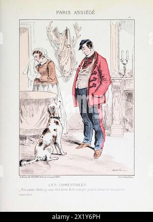 Vita d'arte d'epoca a Parigi durante l'assedio del 1870-1871. Targa illustrativa francese cartoonizzata di Draner raffigurante la realtà della città mentre era circondata dalle forze tedesche alla fine della guerra franco-prussiana. Foto Stock