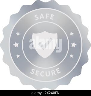 Segnale Safe Secure, simbolo Safe in Silver Seal, Safe Secure Seal, tecnologia Protect, icona di protezione, icona di protezione Shield Security, cyber shield Illustrazione Vettoriale