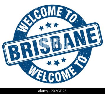 Benvenuto al francobollo di Brisbane. Cartello rotondo di Brisbane isolato su sfondo bianco Illustrazione Vettoriale