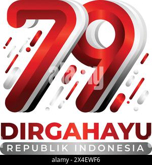 Felice 79° giorno dell'indipendenza dell'Indonesia con design di colore rosso e bianco Illustrazione Vettoriale