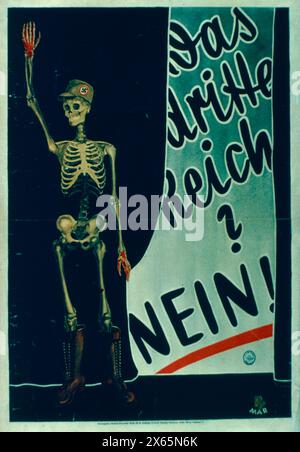 Un terzo Reich? No!, manifesto di propaganda elettorale presidenziale del partito anti-nazista tedesco, Germania 1932 Foto Stock