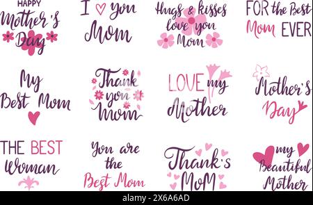 Frasi del giorno della mamma. Dichiarazioni d'amore alla mamma, elementi decorativi tipografici per carte, poster. Set di vettori neoterici scritti a mano Illustrazione Vettoriale