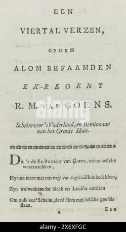 Foglio con versi scherzosi sui ritratti di Rijklof Michael van Goes e Petrus Hofstede, 1782, quattro versi sul famoso ex reggente R.M. van Goens. Falsa per la patria, e amante della Casa d'Orange, cinque versi, sullo storico Petrus Hofstede, rascal per la patria, e amante della Casa arancione (titolo sull'oggetto), foglio di testo con nove versi scherzosi sui due ritratti dei principi Rijklof Michael van Goes e Petrus Hofstede, 1782. Pagina piegata stampata su tutti i lati, foglio di testo, anonimo, Paesi Bassi del Nord, 1782, carta, stampa intestata, altezza, 190 mm Foto Stock