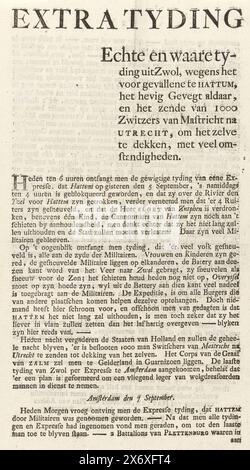 Notizia sul bombardamento di Hattem, 1786, Extra Tyding, Real and True tyding da Zwol, a causa di quanto accaduto a Hattum (...) (titolo oggetto), notizia Patriots del 7 settembre circa il bombardamento di Hattem da parte delle truppe dello stadtholder il 5 settembre 1786. Foglio stampato su entrambi i lati., foglio di testo, editore: Jan Verlem, (menzionato sull'oggetto), Amsterdam, 1786, carta, stampa intestata, altezza, 282 mm x larghezza, 162 mm Foto Stock