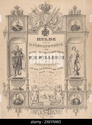 Ricordo dei festival popolari del 1830 e del 1831 e del re Willem II, in cima, in profilo, il ritratto di re Willem II circondato da armi, fiori, corona e croce di metallo 1830-1831. Le seguenti persone sono raffigurate al confine ornamentale: Il generale barone Chassé, il tenente generale Van Geen, Guglielmo d'Orange, il principe Frederik Hendrik d'Orange e gli eroi navali Jan Coenraad Koopman e Jan van Speijk. Di seguito è riportata una scena con il re Guglielmo II a cavallo di fronte al suo esercito, un riferimento alla fine della rivoluzione belga. Il testo è stato scritto dal poeta Hendrik Tollens Foto Stock