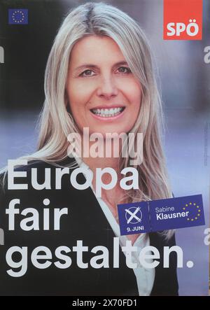 Plakate Österreichischer, politischer Parteien zur EU-Wahl am 9.Juni 2024, am 16.05.2024. DAS Bild zeigt ein Plakat der Sozialistischen Partei Österreichs mit der Salzburger Kandidatin Sabine Klausner 2024 - Plakate Österreichischer, politischer Parteien zur EU-Wahl am 9.Juni 2024, am 16.05.2024. *** Manifesti dei partiti politici austriaci per le elezioni europee del 9 giugno 2024, il 16 05 2024 l'immagine mostra un poster del Partito Socialista austriaco con la candidata di Salisburgo Sabine Klausner 2024 manifesti dei partiti politici austriaci per le elezioni europee del 9 giugno 2024, il 16 05 2024 Foto Stock