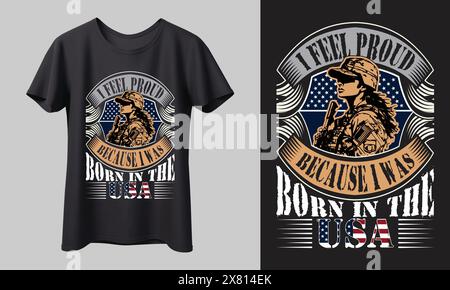 Mi sento orgoglioso perché sono nato negli Stati Uniti Modern 4th di luglio T-shirt design Illustrazione Vettoriale