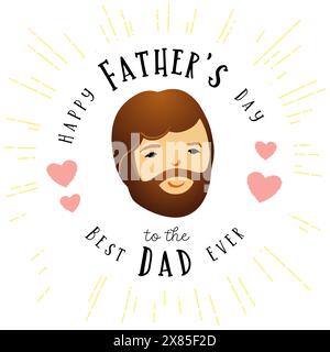 Buona festa del papà al miglior papà di sempre simpatici complimenti creativi con il volto barbuto. Illustrazione digitale. Emblema rotondo, logo. Grafica della maglietta Illustrazione Vettoriale