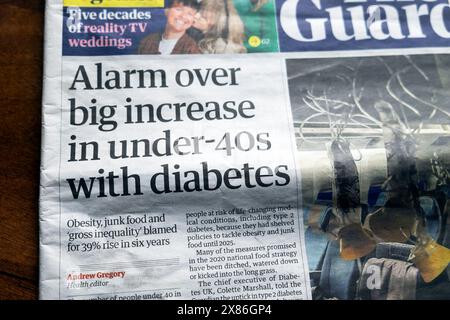 "Allarme per il grande aumento degli under-40 con diabete" giornale Guardian headline salute obesità cibo spazzatura articolo 22 maggio 2024 Londra Regno Unito Gran Bretagna Foto Stock